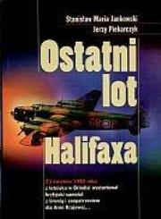 Okładka książki Ostatni lot Halifaxa