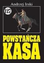 Okładka książki Pan Samochodzik i Powstańcza kasa Tom 127