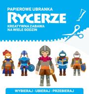Okładka książki Papierowe ubranka. Rycerze