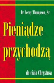 Okładka książki Pieniądze przychodzą do ciała Chrystusa