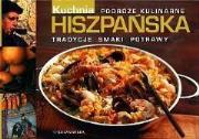 Okładka książki Podróże kulinarne. Kuchnia hiszpańska