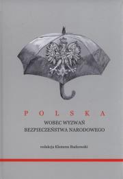 Polska wobec wyzwań bezpieczeństwa narodowego. Wydawca: AFM. Dadada.pl Opakowanie Polska wobec wyzwań bezpieczeństwa narodowego