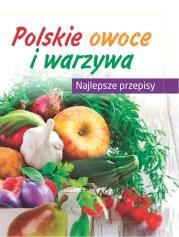 Okładka książki Polskie warzywa i owoce