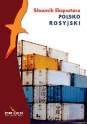 Polsko-rosyjski słownik eksportera. Autor: Kapusta Piotr. Dadada.pl Okładka książki Polsko-rosyjski słownik eksportera
