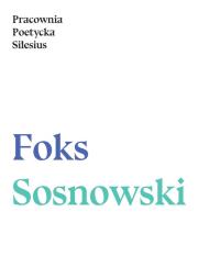 Pracownia Poetycka Silesius. Autor: Foks Darek, Sosnowski Andrzej. Dadada.pl Okładka książki Pracownia Poetycka Silesius