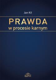 Okładka książki Prawda w procesie karnym