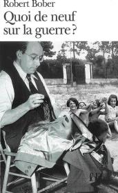 Okładka książki Quoi de neuf sur la guerre ?