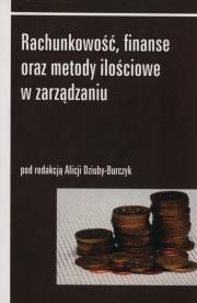 Rachunkowość, finanse oraz metody ilościowe w zarządzaniu. Wydawca: AFM. Dadada.pl Opakowanie Rachunkowość, finanse oraz metody ilościowe w zarządzaniu
