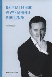 Riposta i humor w wystąpieniu publicznym. Autor: Marek Stączek. Dadada.pl Okładka książki Riposta i humor w wystąpieniu publicznym