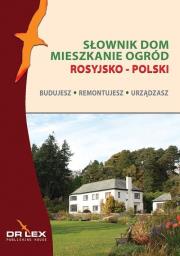Rosyjsko-polski słownik dom mieszkanie ogród. Autor: Kapusta Piotr. Dadada.pl Okładka książki Rosyjsko-polski słownik dom mieszkanie ogród