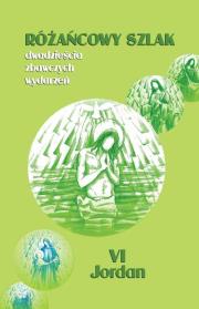 Różańcowy szlak Dwadzieścia historii zbawczych. Autor: ks.Szczepaniec Stanisław. Dadada.pl Okładka książki Różańcowy szlak Dwadzieścia historii zbawczych