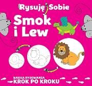 Rysuję sobie. Smok i lew. Autor: Luba Ristujczina. Dadada.pl Okładka książki Rysuję sobie. Smok i lew