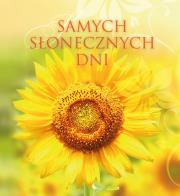 Samych słonecznych dni Muszelki 21. Autor: Błażejczak Malwina. Dadada.pl Okładka książki Samych słonecznych dni Muszelki 21