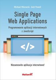 Okładka książki Single Page Web Applications. Programowanie aplikacji internetowych z JavaScript