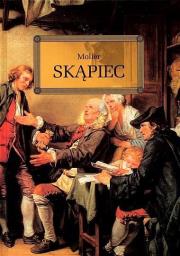 Skąpiec z oprac. okleina GREG. Autor: Molier. Dadada.pl Okładka książki Skąpiec z oprac. okleina GREG