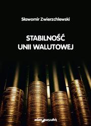 Okładka książki Stabilność unii walutowej