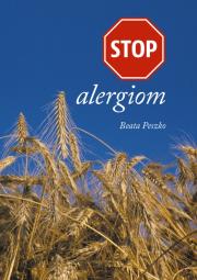 STOP alergiom. Autor: Beata Peszko. Dadada.pl Okładka książki STOP alergiom