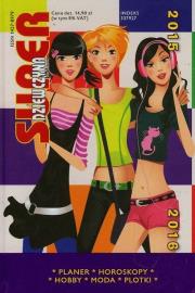 Okładka książki Super Dziewczyna 2015/2016