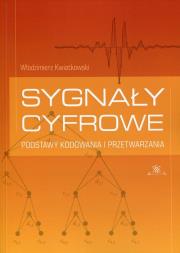 Sygnały cyfrowe. Autor: Kwiatkowski Włodzimierz. Dadada.pl Okładka książki Sygnały cyfrowe