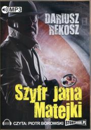 Szyfr Jana Matejki - Audiobook. Autor: Rekosz Dariusz. Dadada.pl Okładka książki Szyfr Jana Matejki - Audiobook