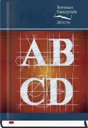 Okładka książki Terminarz Nauczyciela 2015/16 ABCD