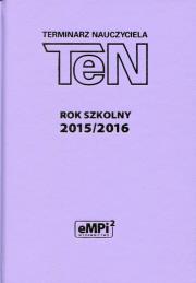 Terminarz nauczyciela TeN Rok szkolny 2015/2016 fioletowy. Wydawca: eMPi2 Mariana Pietraszewskiego. Dadada.pl Opakowanie Terminarz nauczyciela TeN Rok szkolny 2015/2016 fioletowy