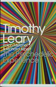 The Psychedelic Experience. Autor: Timothy Leary, Ralph Metzner, Richard Alpert. Dadada.pl Okładka książki The Psychedelic Experience