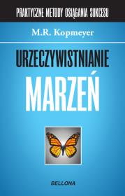 Okładka książki Urzeczywistnianie marzeń