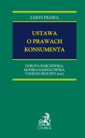 Ustawa o prawach konsumenta. Autor: Karczewska Dorota, Monika Namysłowska, Skoczny Tadeusz. Dadada.pl Okładka książki Ustawa o prawach konsumenta