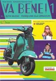Va Bene! 1 Podręcznik + Ćwiczenia + płyta CD. Autor: Marta Kostecka Kaliska, Szewczyk Aleksandra. Dadada.pl Okładka książki Va Bene! 1 Podręcznik + Ćwiczenia + płyta CD