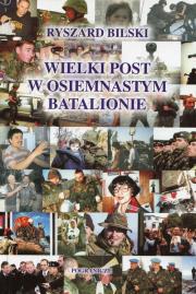 Opakowanie Wielki post w osiemnastym batalionie