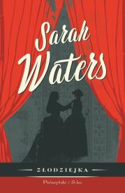 Złodziejka. Autor: Sarah Waters. Dadada.pl Okładka książki Złodziejka