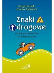Znaki Drogowe. Autor: Giorgio Berella, Erminio Bonanomi. Dadada.pl Okładka książki Znaki Drogowe