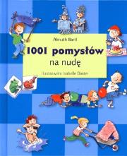 Okładka książki 1001 pomysłów na nudę