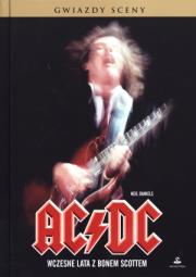 Okładka książki AC/DC. Wczesne lata z Bonem Scottem