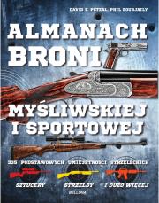 Almanach broni myśliwskiej i sportowej. Autor: David E. Petzal, Phil Bourjaily. Dadada.pl Okładka książki Almanach broni myśliwskiej i sportowej