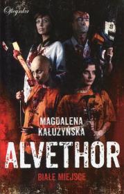 Okładka książki Alvethor. Białe miejsce