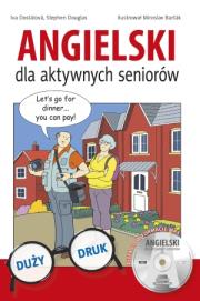 Okładka książki Angielski dla aktywnych seniorów. Książka + płyta