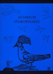 Okładka książki Aviarium staropolskie