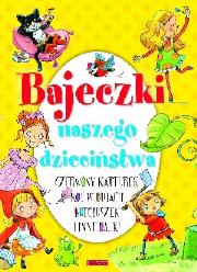 Okładka książki Bajeczki naszego dzieciństwa