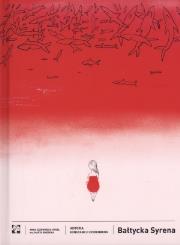 Okładka książki Bałtycka Syrena Historia Konstancji Czirenberg