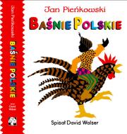 Baśnie Polskie. Autor: Pieńkowski Jan, Walser David. Dadada.pl Okładka książki Baśnie Polskie