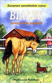Okładka książki Białek poznaje nowego przyjaciela