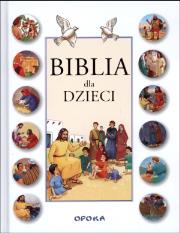 Biblia dla dzieci. Autor:   Praca zbiorowa. Dadada.pl Okładka książki Biblia dla dzieci