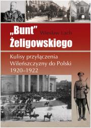 Okładka książki Bunt Żeligowskiego