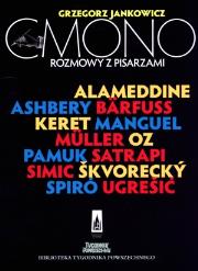 Cmono. Rozmowy z pisarzami. Autor: Jankowicz Grzegorz. Dadada.pl Okładka książki Cmono. Rozmowy z pisarzami