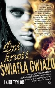 Córka dymu i kości Tom 2 Dni krwi i światła gwiazd. Autor: Taylor Laini. Dadada.pl Okładka książki Córka dymu i kości Tom 2 Dni krwi i światła gwiazd