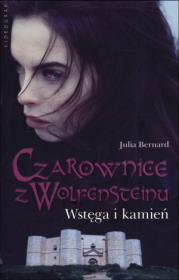 Okładka książki Czarownice z Wolfensteinu T.2 Wstęga i kamień