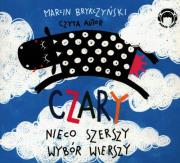 Czary. Nieco szerszy wybór wierszy. Audiobook. Autor: Brykczyński Marcin. Dadada.pl Okładka książki Czary. Nieco szerszy wybór wierszy. Audiobook