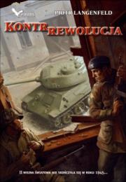 Czerwona ofensywa T.2 Kontrrewolucja. Autor: Piotr Langenfeld. Dadada.pl Okładka książki Czerwona ofensywa T.2 Kontrrewolucja